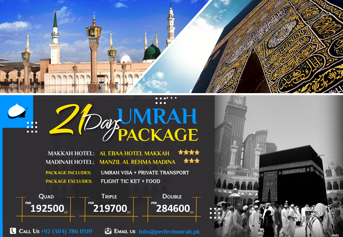 21 Days Umrah Package Perfect Umrah PK